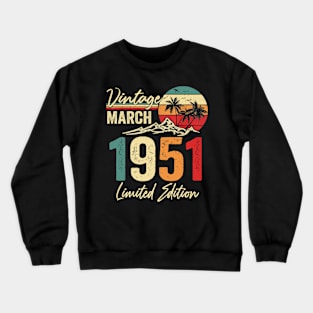 march vintage 1951 birthday Crewneck Sweatshirt